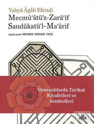 Yahya Agah Efendi Mecmu'atü'z-Zara'if Sandukatü'l-Ma'arif